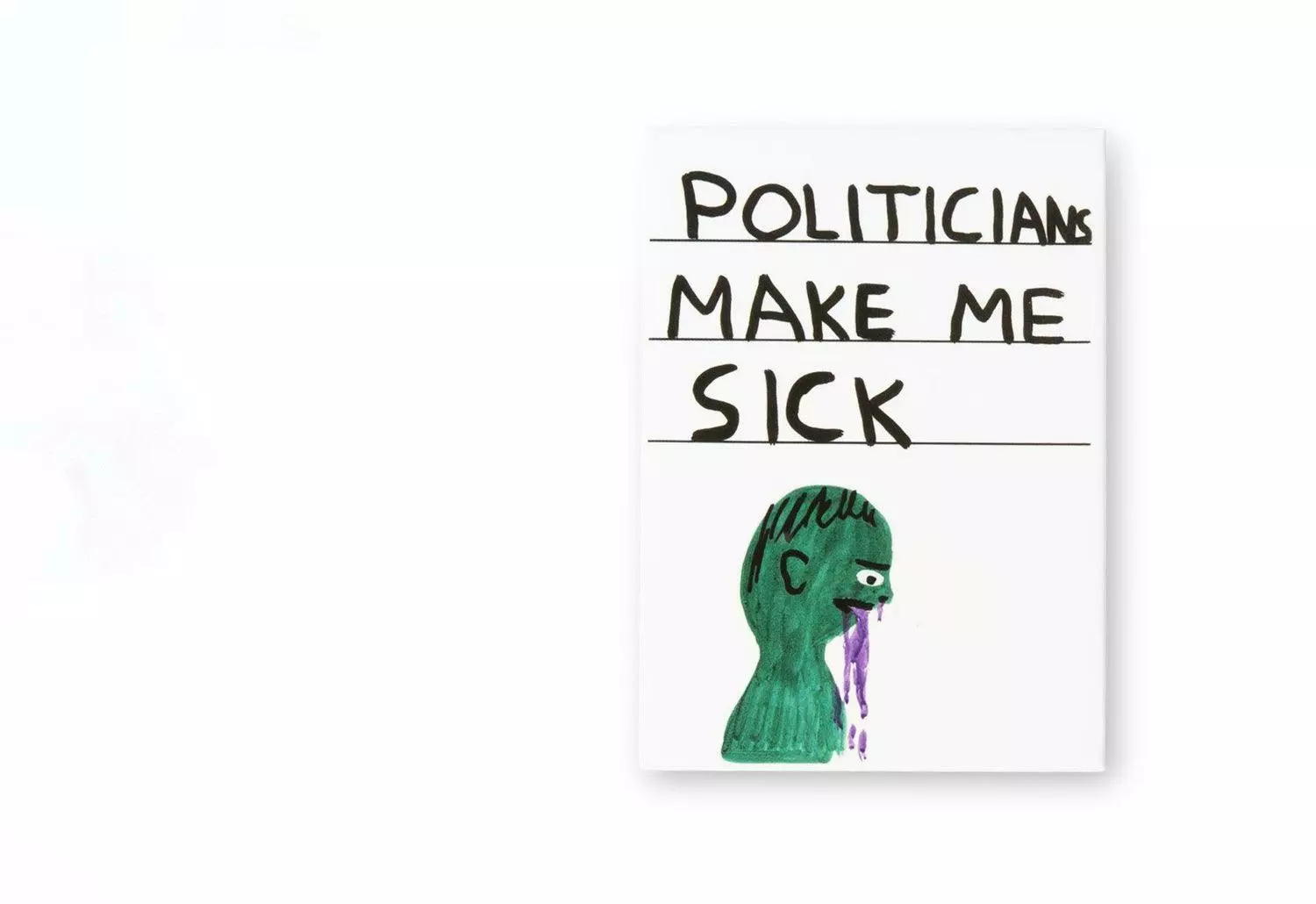 Third Drawer Down Politicians Make Me Sick Magnet 4 Third Drawer Down Politicians Make Me Sick Magnet - Image 2